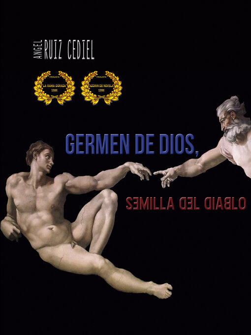 Title details for Germen de Dios, semilla del diablo by Ángel Ruiz Cediel - Available